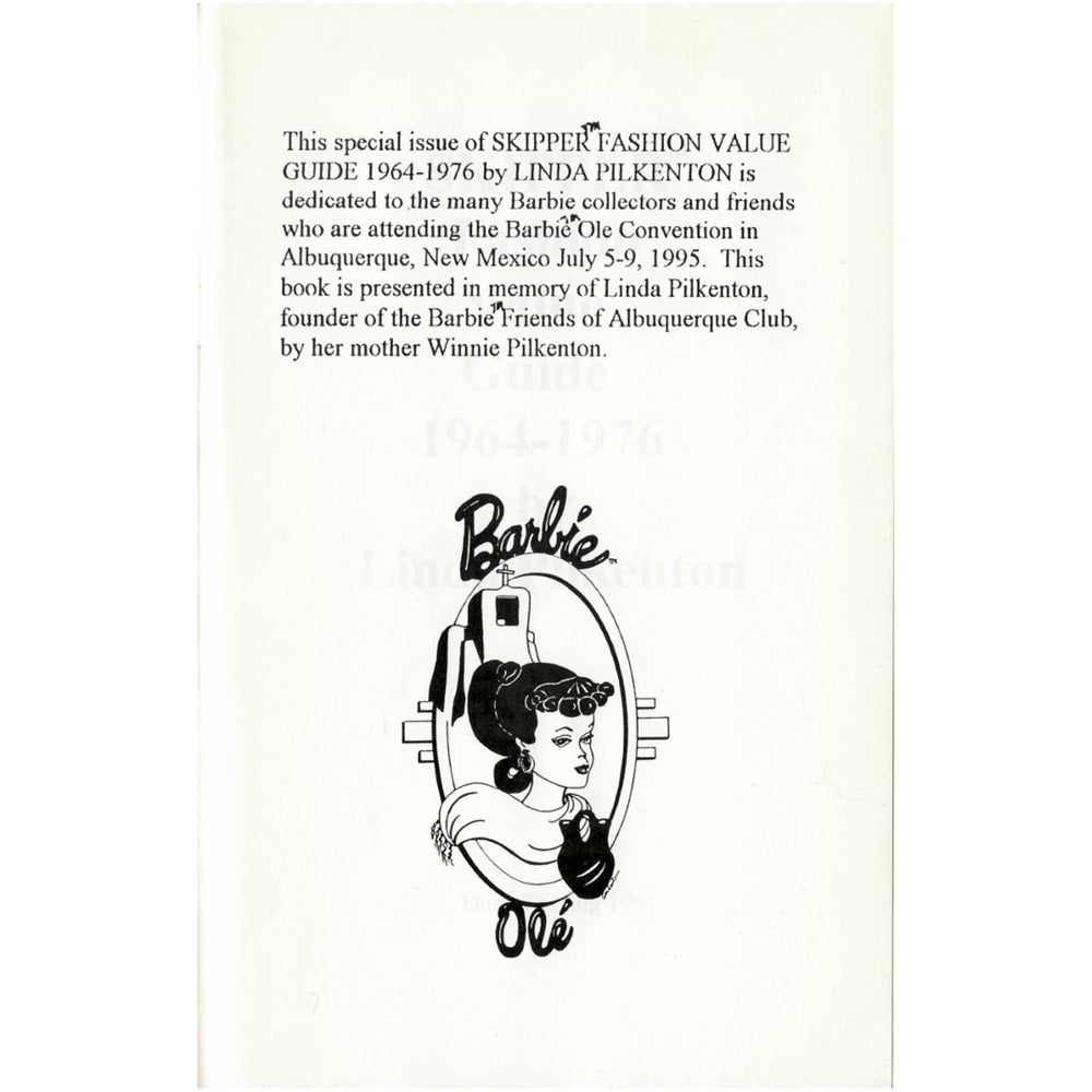 Skipper Fashion Value Guide 1964-1976 by Linda Pilkenton Copyright 1990 Third Printing 1995