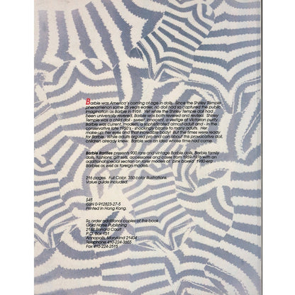 Barbie Rarities The Dolls, The Costumes, Miscellany An Identification and Value Guide by Florence Theriault in consultation with Sarah Sink Eames
