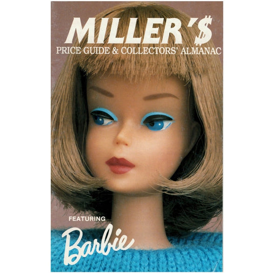 Miller's Price Guide & Collector's Almanac Featuring: Barbie