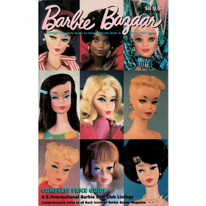 Barbie Bazaar 1998-99 Complete Guide to Valuing Barbie Dolls & Collectible Items Volume X, Issue 2 February 1, 1998