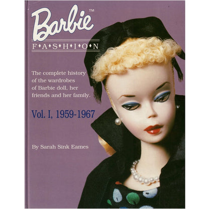 Barbie Fashion Volume 1 - Signed by Author! Sarah Eames